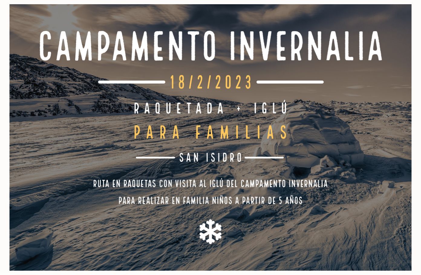 Ruta en raquetas de nieve con visita al iglú del campamento invernalia